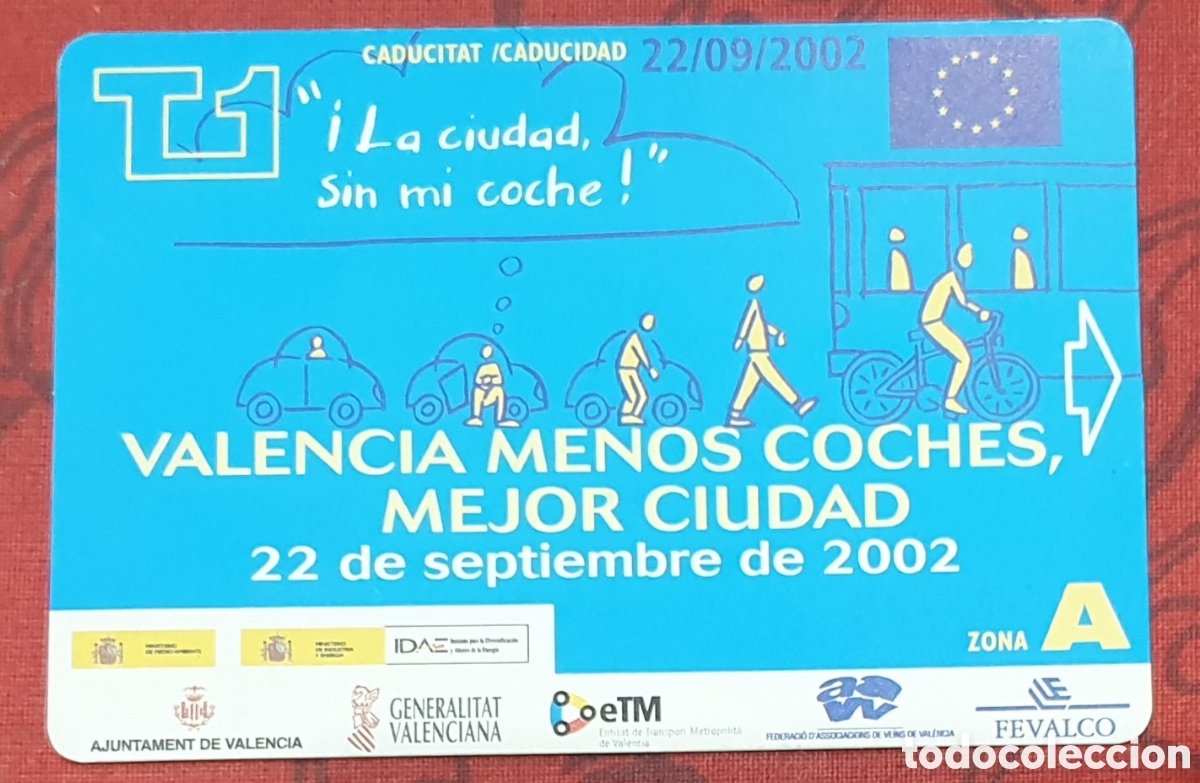 Coleccionismo billetes de transporte: Billete conmemorativo La ciudad sin mi coche. A&ntilde;o 2002. FGV metro de Valencia