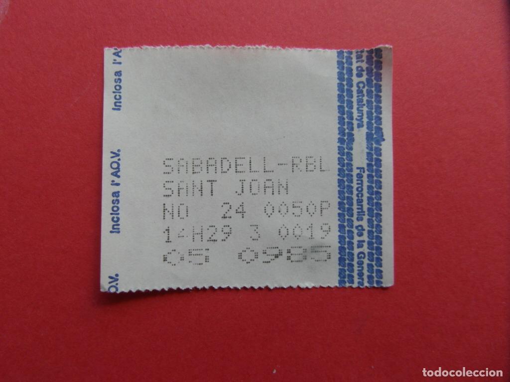 Coleccionismo billetes de transporte: BILLETE FGC FERROCARRILES CATALANES GENERALITAT - SABADELL RBL SAN JOAN