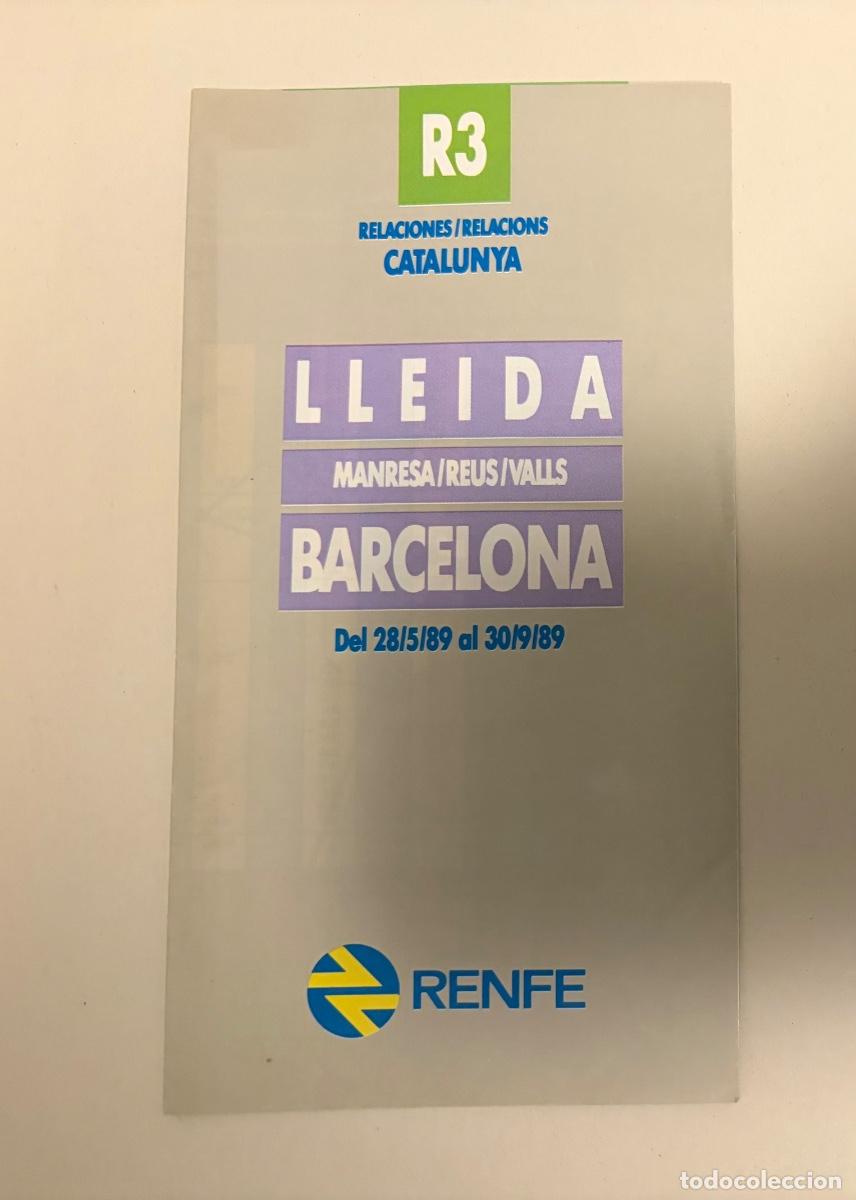 Coleccionismo billetes de transporte: Folleto de Horarios tren 1989 - RENFE - LLEIDA A BARCELONA . R3
