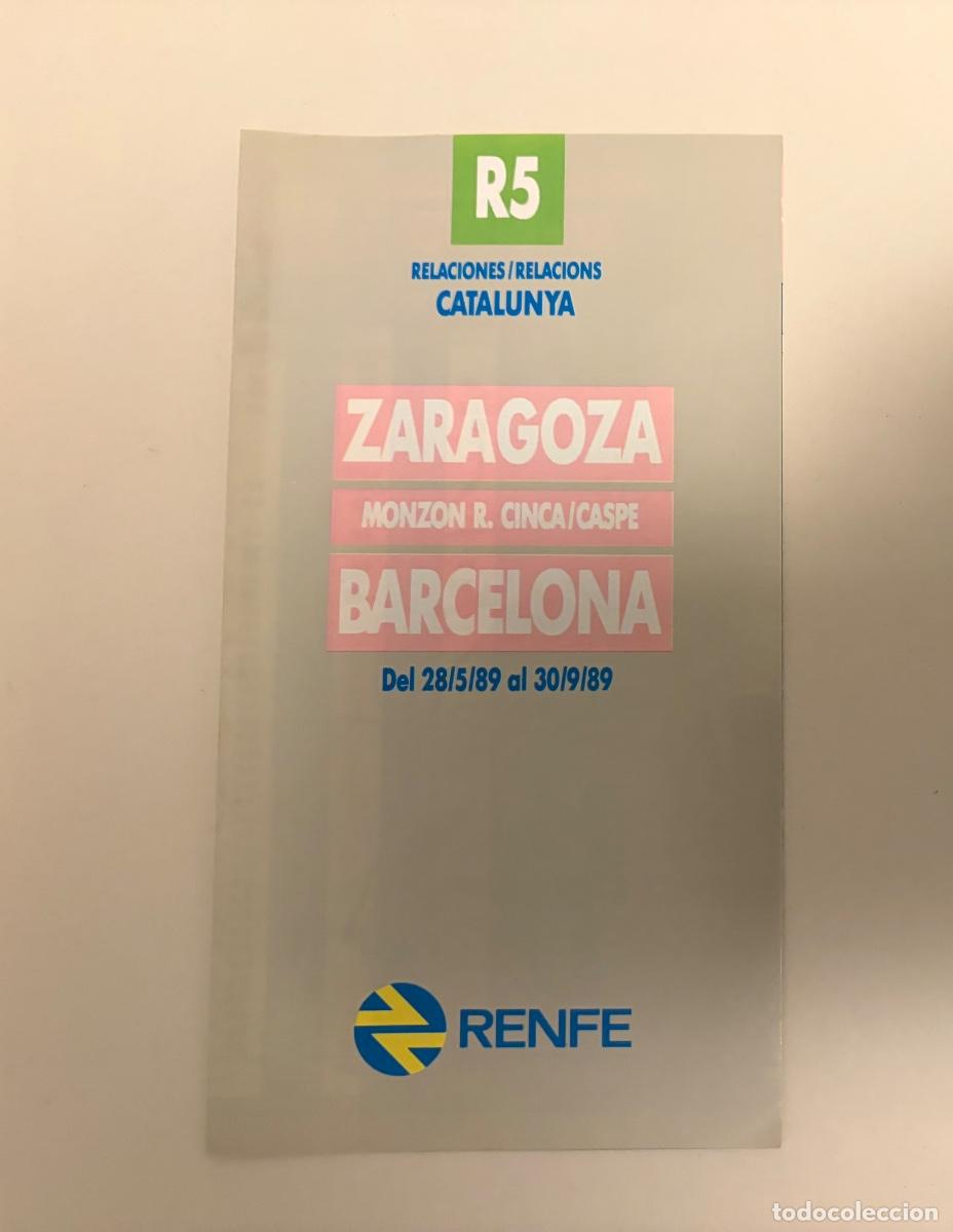 Coleccionismo billetes de transporte: Folleto de Horarios tren 1989 - RENFE - ZARAGOZA A BARCELONA . R5