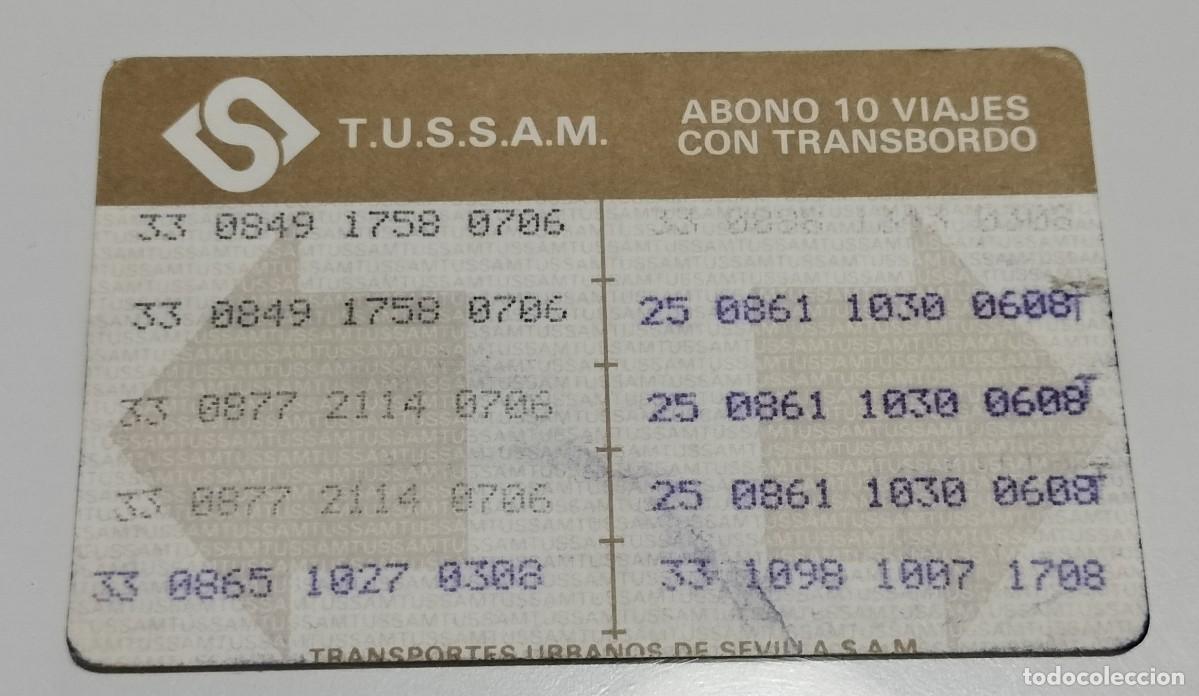 Coleccionismo billetes de transporte: Bonob&uacute;s TUSSAM Sevilla 10 viajes &ndash; Publicidad Banesto Expo &rsquo;92 &ndash; Cancelaciones negras y moradas