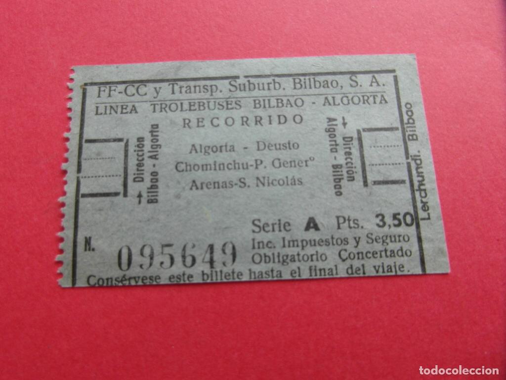 Coleccionismo billetes de transporte: FERROCARRIL Y TRANSPORTE SUBURBANO DE BILBAO LINEA TROLEBUSES BILBAO ALGORTA