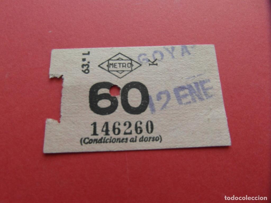 Coleccionismo billetes de transporte: METRO DE MADRID MODALIDAD 60 CENTIMOS - SELLO ESTACION GOYA