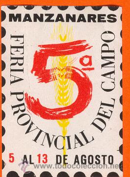 Sammeln von Plakaten: Pegatina de goma a&ntilde;o 1965 5&ordf; FERIA PROVINCIAL DEL CAMPO. MANZANARES. CIUDAD REAL