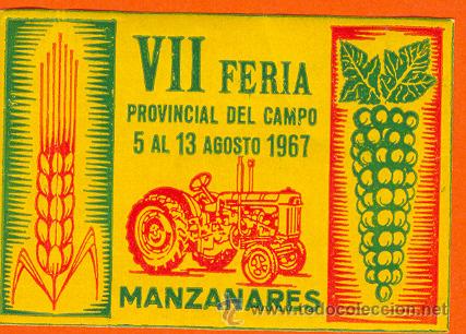 Sammeln von Plakaten: PEGATINA DE GOMA A&Ntilde;O 1967. VII FERIA PROVINCAL DEL CAMPO. MANZANARES. CIUDAD REAL