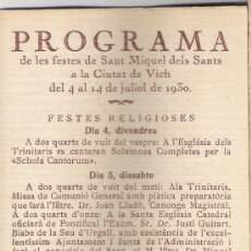 Coleccionismo de carteles: PREOGRAMA DE LES FESTES DE SANT MIQUEL DEL SANTS A LA CIUTAT DE VICH -ANY 1930-. Lote 21728337