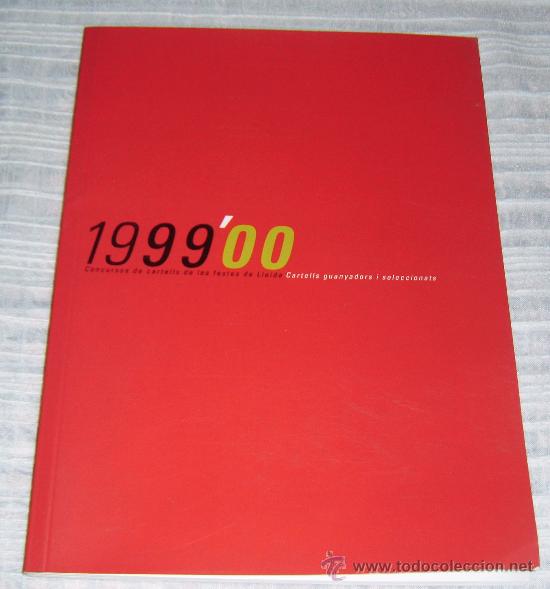 Collectionnisme d'affiches: concurso de carteles de las fiestas de lerida 1999-2000