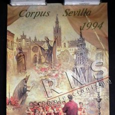 Coleccionismo de carteles: CARTEL DEL CORPUS CHRISTI EN SEVILLA AÑO 1994 - JOSÉ PALOMAR - ARTE RELIGIÓN CRISTIANA SEISES PÓSTER. Lote 39680377