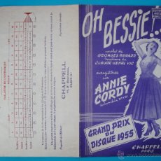 Coleccionismo de carteles: ANNIE CORDY OH BESSIE PARTITURA Y LETRA , GRAND PRIX DU DISQUE 1955