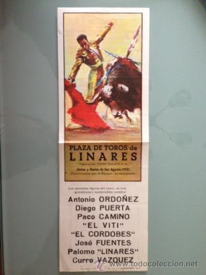 Coleccionismo de carteles: Cartel Corrida de Toros en Linares ( Ja&eacute;n ). fiestas San Agust&iacute;n 1970. Tama&ntilde;o 31,5 X 10,7 cms.