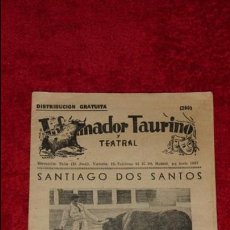 Coleccionismo de carteles: INFORMADOR TAURINO Y TEATRAL. NÚM. 24 - SANTIAGO DOS SANTOS - MADRID 22 JUNIO 1957