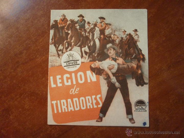 Coleccionismo de carteles: FOLLETO DE MANO PROGRAMA PROSPECTO DE CINE PELICULA , LEGION DE TIRADORES , C/P
