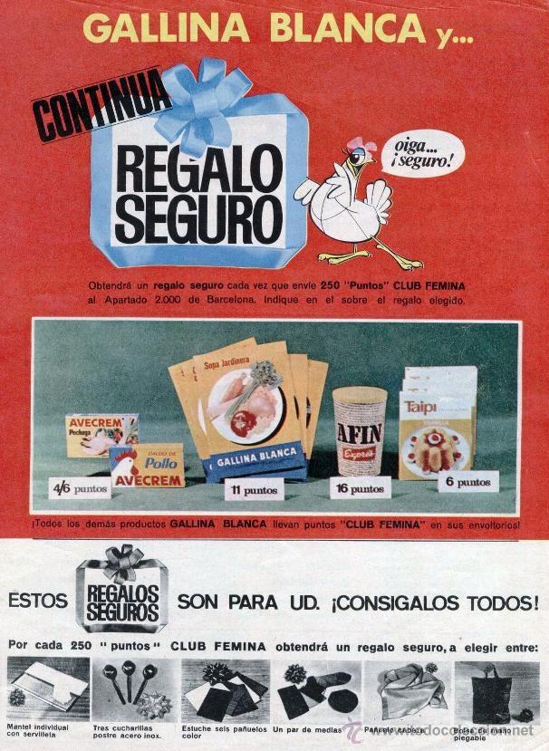 Poster collecting: Anuncio REGALO SEGURO CON **GALLINA BLANCA** CLUB FEMINA (A&Ntilde;OS 60)