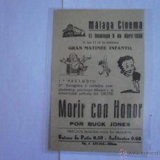 Collezionismo di affissi: FOLLETO DE MANO PROGRAMA PROSPECTO DE CINE PELICULA AÑO 1939 , MORIR CON HONOR , MALAGA CINEMA. Lote 48633341