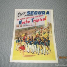 Coleccionismo de carteles: ANTIGUO PROGRAMA DE MANO DEL CIRCO SEGURA - AÑO 1950S.