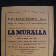 Coleccionismo de carteles: PROGRAMA DEL CENTRO CATOLICO RECREATIVO MANLLEU - LA MURALLA - 11 DE DICIEMBRE 1955.. Lote 56104896