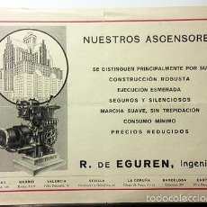 Coleccionismo de carteles: NUESTROS ASCENSORES. R. DE EGUREN, INGENIERO [ CIRCA 1910-20 ] PUBLICIDAD . Lote 56188034