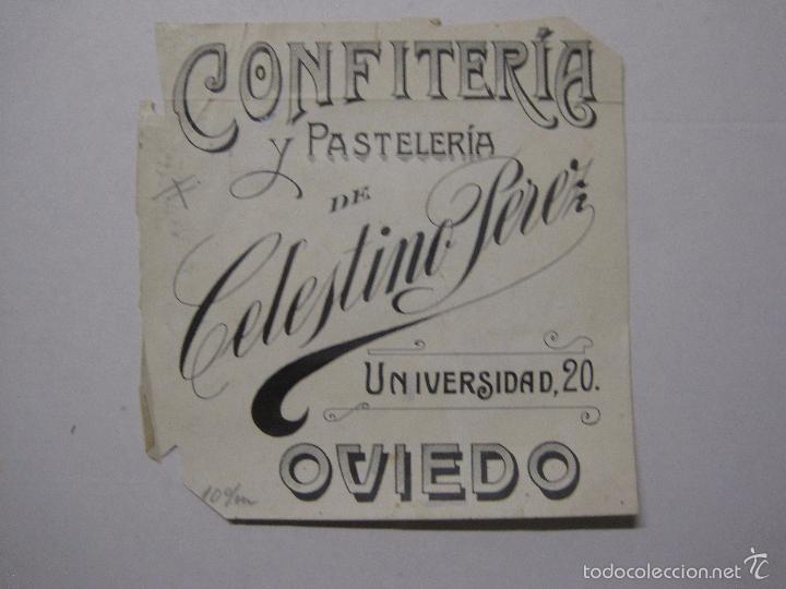 Coleccionismo de carteles: OVIEDO -CONFITERIA CELESTINO PEREZ - ORIGINAL PUBLICIDAD A PLUMILLA TINTA-VER FOTOS-(V- 5528)