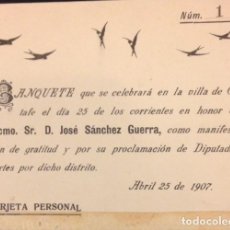 Coleccionismo de carteles: MENU BANQUETE EN LA VILLA DE GETAFE EN HONOR DE J. SANCHEZ GUERRA, 1907