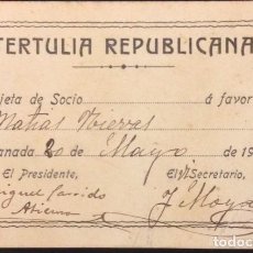 Coleccionismo de carteles: TARJETA DE SOCIO DE LA TERTULIA REPUBLICANA 1909