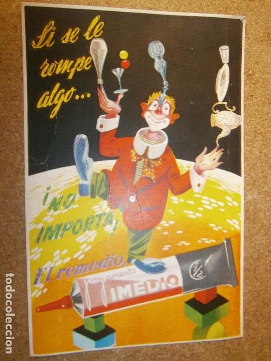 Coleccionismo de carteles: ARTE PUBLICIDAD IMEDIO  SI SE LE ROMPE ALGO...NO IMPORTA  EL REMEDIO PEGAMENTO IMEDIO 9,5X14,5 CM