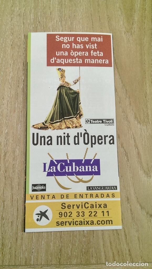 Coleccionismo de carteles: CARTEL TR&Iacute;PTICO &laquo;UNA NIT D&Ograve;PERA&raquo; LA CUBANA - Foto 1