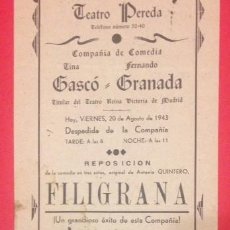 Collezionismo di affissi: PROGRAMA DE MANO TEATRO PEREDA 1943 FILIGRANA, LOS CONSUEGROS
