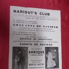 Coleccionismo de carteles: NARIGUT'S CLUB. GRAN CENA DE NAVIDAD. ANTONIO DE ARMENTERAS. MONTSE SASTRE. 1965