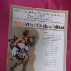 Coleccionismo de carteles: CARTEL PATRONATO PRO-BELEN DEL CIRCULO BARCELONES DE SAN JOSE . VIII BELEN OFICIAL DE LA ENTIDAD.