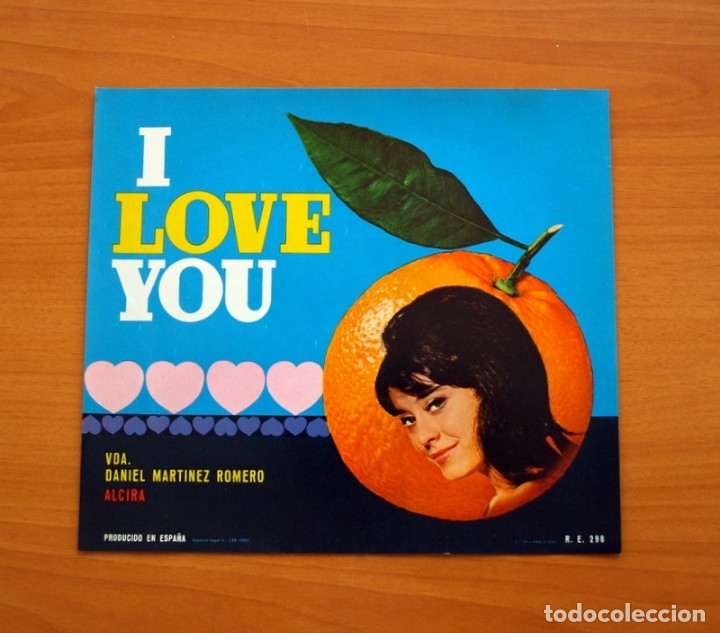 Coleccionismo de carteles: Etiqueta/cartelito de naranjas - I love you - Daniel Martinez Romero - Alcira