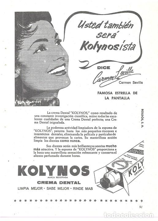 Coleccionismo de carteles: PUBLICIDAD 1956 HOJA REVISTA ANUNCIO DENT&Iacute;FRICO CREMA DENTAL KOLYNOS ARTISTA CARMEN SEVILLA