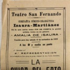 Coleccionismo de carteles: TEATRO DE SAN FERNANDO. COMPAÑIA ISAURIA-MARTINEZ. AMALIA DE ISAURA. AÑO 1923. LA CHICA DEL GATO. 