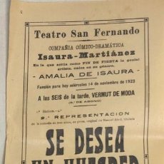 Coleccionismo de carteles: TEATRO DE SAN FERNANDO. COMPAÑIA ISAURIA-MARTINEZ. AMALIA DE ISAURA. AÑO 1923. SE DESEA UN HUESPED.