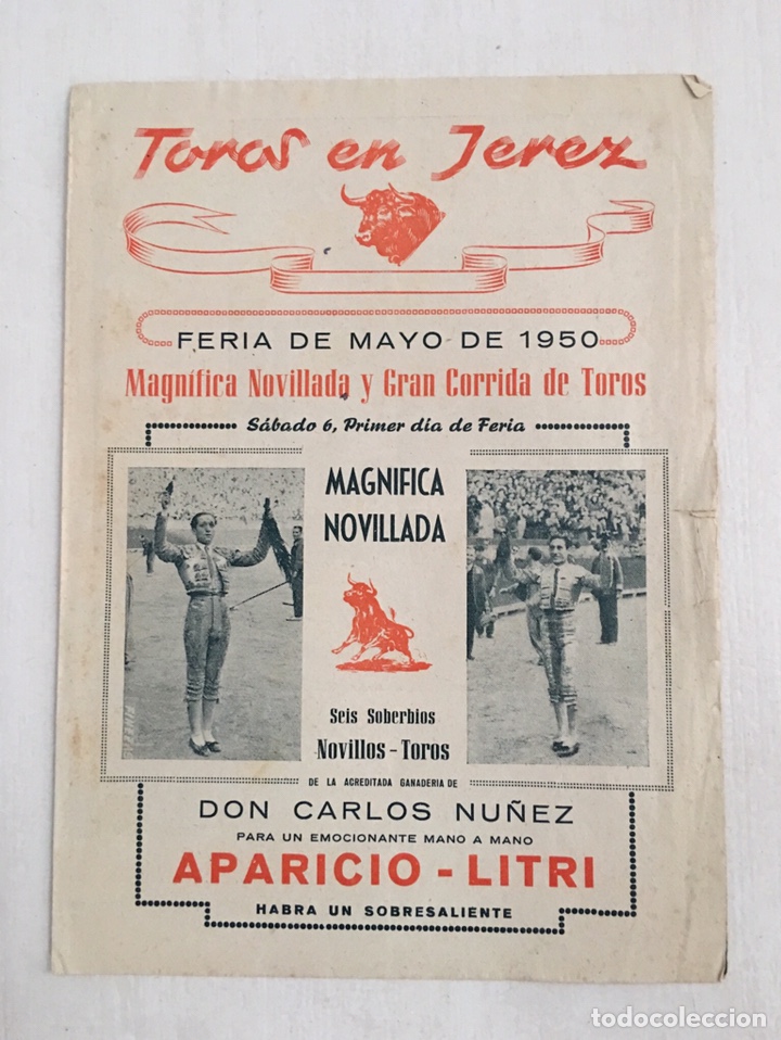 Poster collecting: Programa toros en Jerez Feria de Mayo 1950 Mano a mano Aparicio Litri