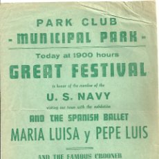 Coleccionismo de carteles: 3614.- EL FERROL - PARK CLUB MUNICIPAL PARK - MARIA LUISA Y PEPE LUIS - IN HONOR OF U.S.NAVY . Lote 175565059