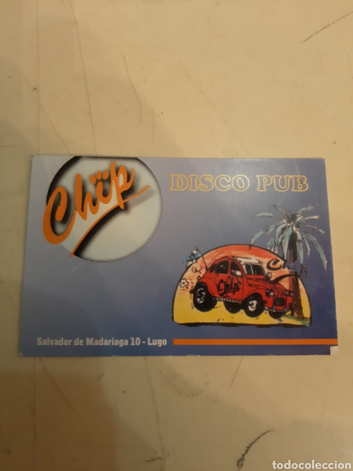 Coleccionismo de carteles: Pub Chip Lugo entrada - Foto 1