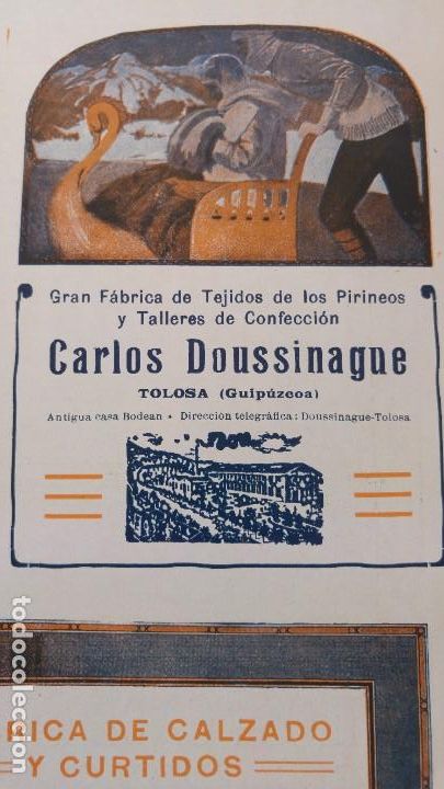 Collezionismo di affissi: GRAN FABRICA DE TEJIDOS DE LOS PIRINEOS TALLERES CONFECCION -CARLOS DOUSSINAGE TOLOSA HOJA A&Ntilde;O 1920