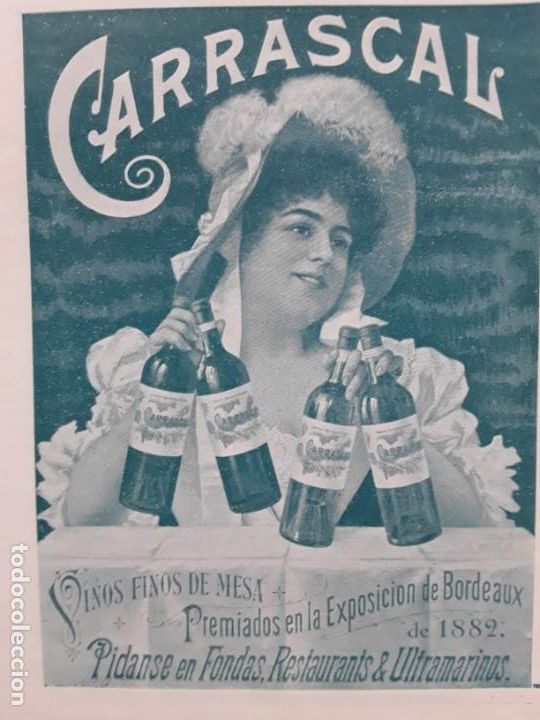 Collezionismo di affissi: VINOS FINOS DE MESA CARRASCAL PREMIADOS EXPOSICION BORDEAUX DE 1882 HOJA REVISTA A&Ntilde;O 1903