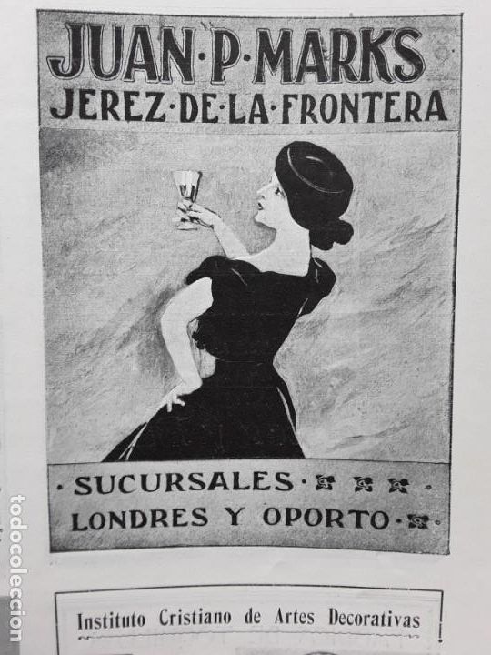 Colecionismo de cartazes: JUAN P. MARKS JEREZ DE LA FRONTERA SUCURSALES EN LONDRES Y OPORTO HOJA REVISTA A&Ntilde;O 1903