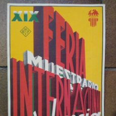 Coleccionismo de carteles: CARTEL ORIGINAL XIX FERIA MUESTRARIO INTERNACIONAL VALENCIA. 1936 ILUSTRADOR CANIT.