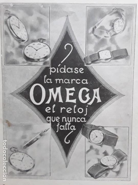 Collectionnisme d'affiches: RELOJ OMEGA EL RELOJ QUE NUNCA FALLA HOJA A&Ntilde;O 1921