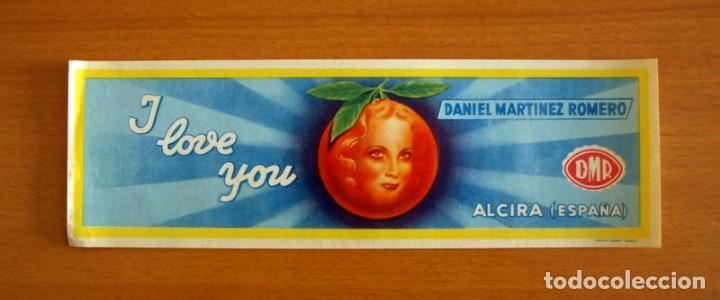 Coleccionismo de carteles: J Love You, Alcira - Daniel Mart&iacute;nez Romero - Etiqueta de Naranjas, Tama&ntilde;o 29x9 cm.