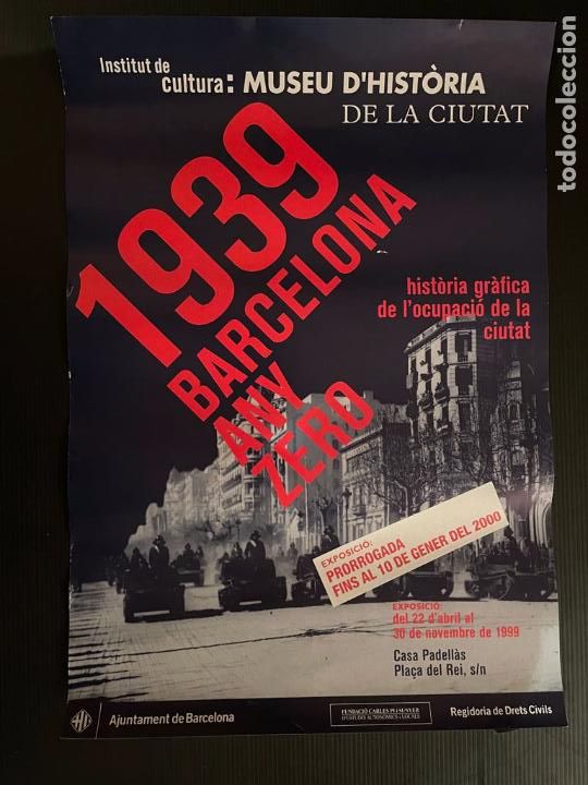 Poster collecting: CARTEL - POSTER - MUSEU D'HISTORIA DE LA CIUTAT (A&Ntilde;O 1999) - BARCELONA