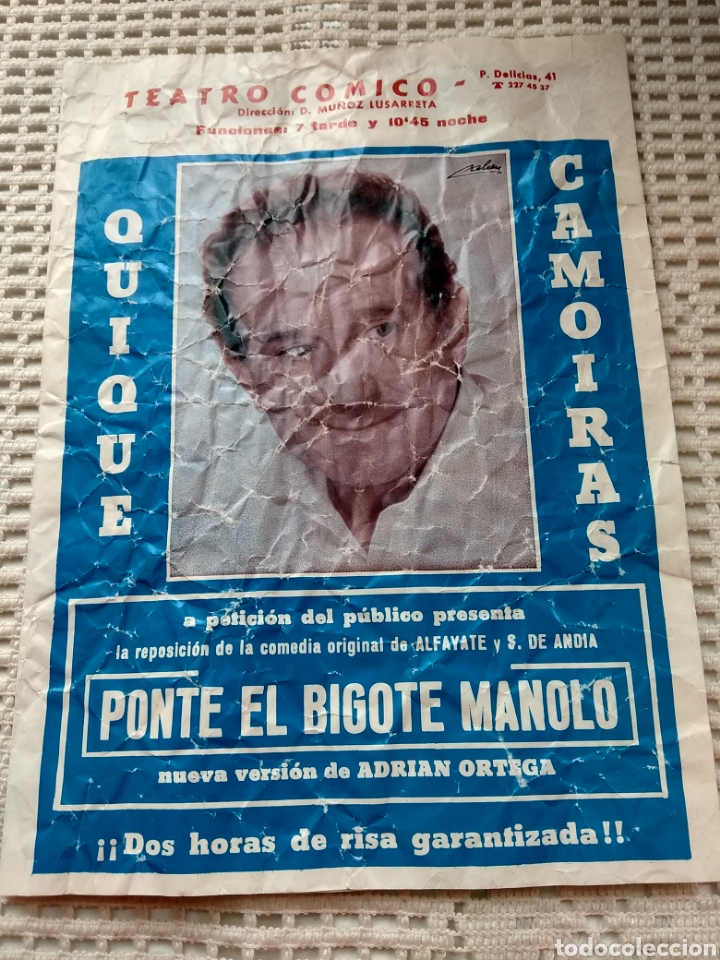 Coleccionismo de carteles: FOLLETO OBRA TEATRO PONTE EL BIGOTE MANOLO .QUIQUE CAMOIRAS