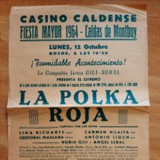 Coleccionismo de carteles: 1964 CARTEL FIESTA MAYOR 1964 - CASINO CALDENSE - CALDAS DE MONTBUY. Lote 258042050