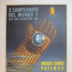 Coleccionismo de carteles: BARCELONA-X CAMPEONATO DEL MUNDO-XX DE EUROPA-HOCKEY PATINES-CARTEL PUBLICIDAD-VER FOTOS-(V-23.168)