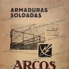 Coleccionismo de carteles: PPIOS. 1900-CARTEL ARCOS-SOLDADURA ELÉCTRICA AUTÓGENA-ARMADURAS SOLDADAS-DE ARCO-BARCELONA-BILBAO. Lote 307127568