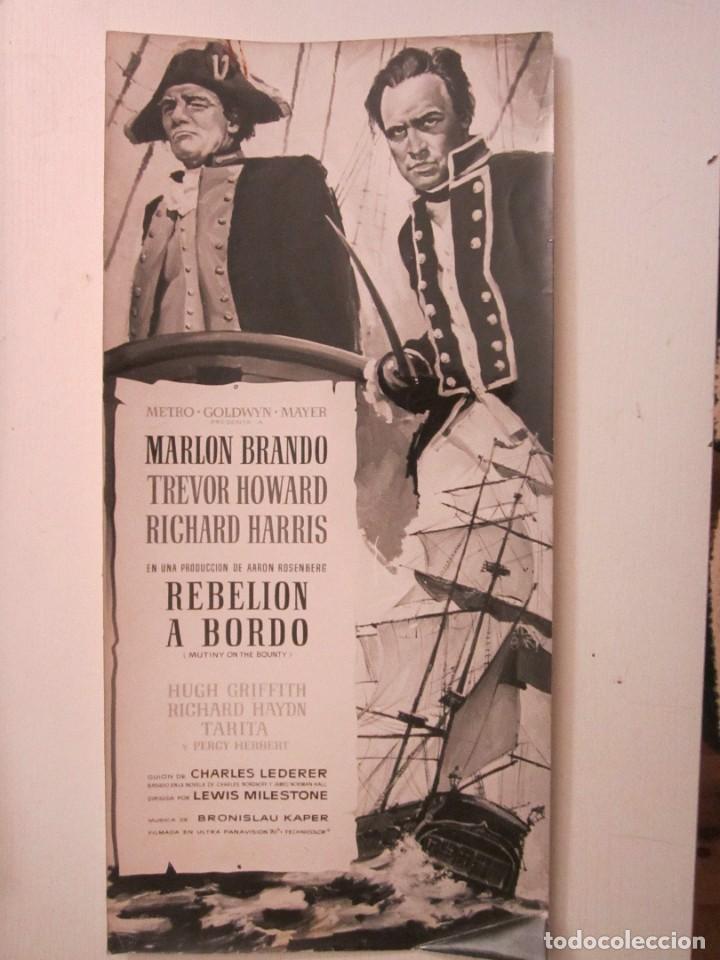 Poster collecting: FOTO CARTEL DE CINE DE 19X40 CM DE REBELION A BORDO USA 1962 M.BRANDO,T.HOWARD Y R.HARRIS