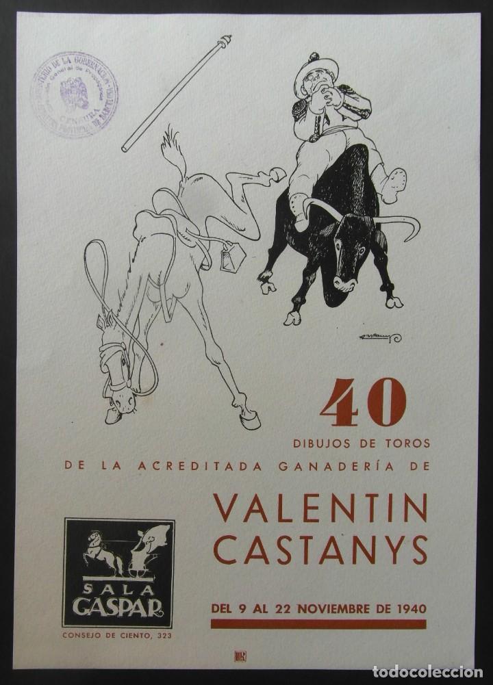 Coleccionismo de carteles: Expo *Valent&iacute;n Castanys - 40 dibujos de toros* Sala Gaspar, Barcelona 1940. Meds: 212x302 mms.