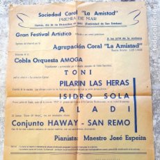 Coleccionismo de carteles: 1963 SOCIEDAD CORAL ”LA AMISTAD” PREMIA DE MAR - GRAN FESTIVAL ARTÍSTICO PARA SUS SOCIOS PROTECTORES. Lote 320188458